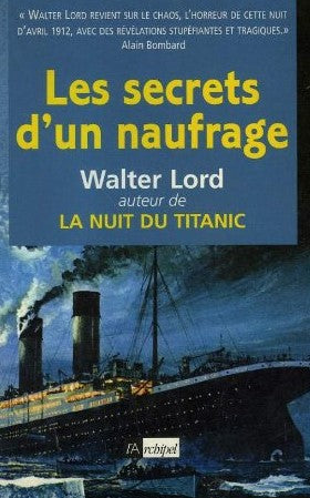 Livre Les secrets d'un naufrage (Lord Walter) (Livre d'occasion) - ISBN 2841871401