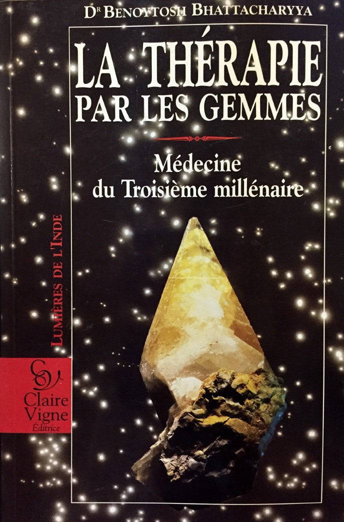 Livre La thérapie des gemmes : médecine du troisième millénaire (Livre d'occasion) - ISBN 2841930475