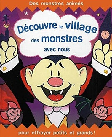Livre Découvre le village des monstres avec nous (Livre d'occasion) - ISBN 2841961575