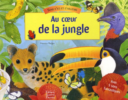 Livre Au coeur de la jungle (Livre d'occasion) - ISBN 2841966852