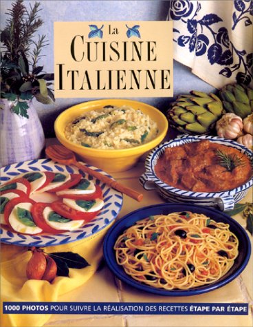 Livre La cuisine italienne - Collectif (Livre d'occasion) - ISBN 2841980030