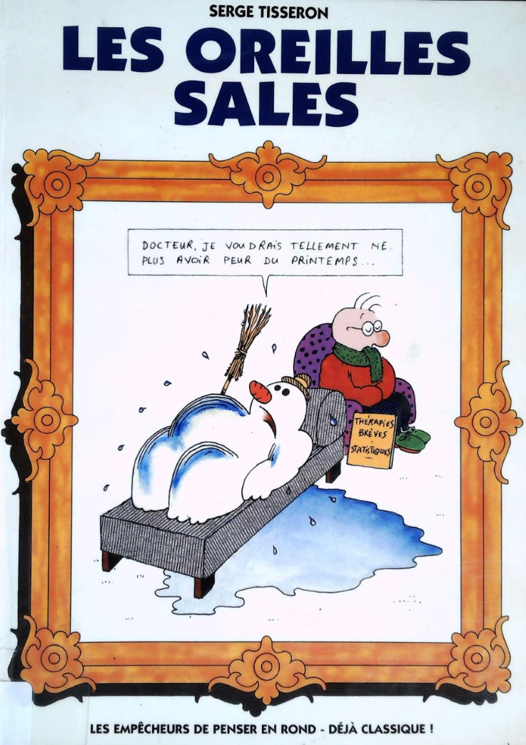 Livre Les oreilles sales - Serge Tisseron (Livre d'occasion) - ISBN 284324014X