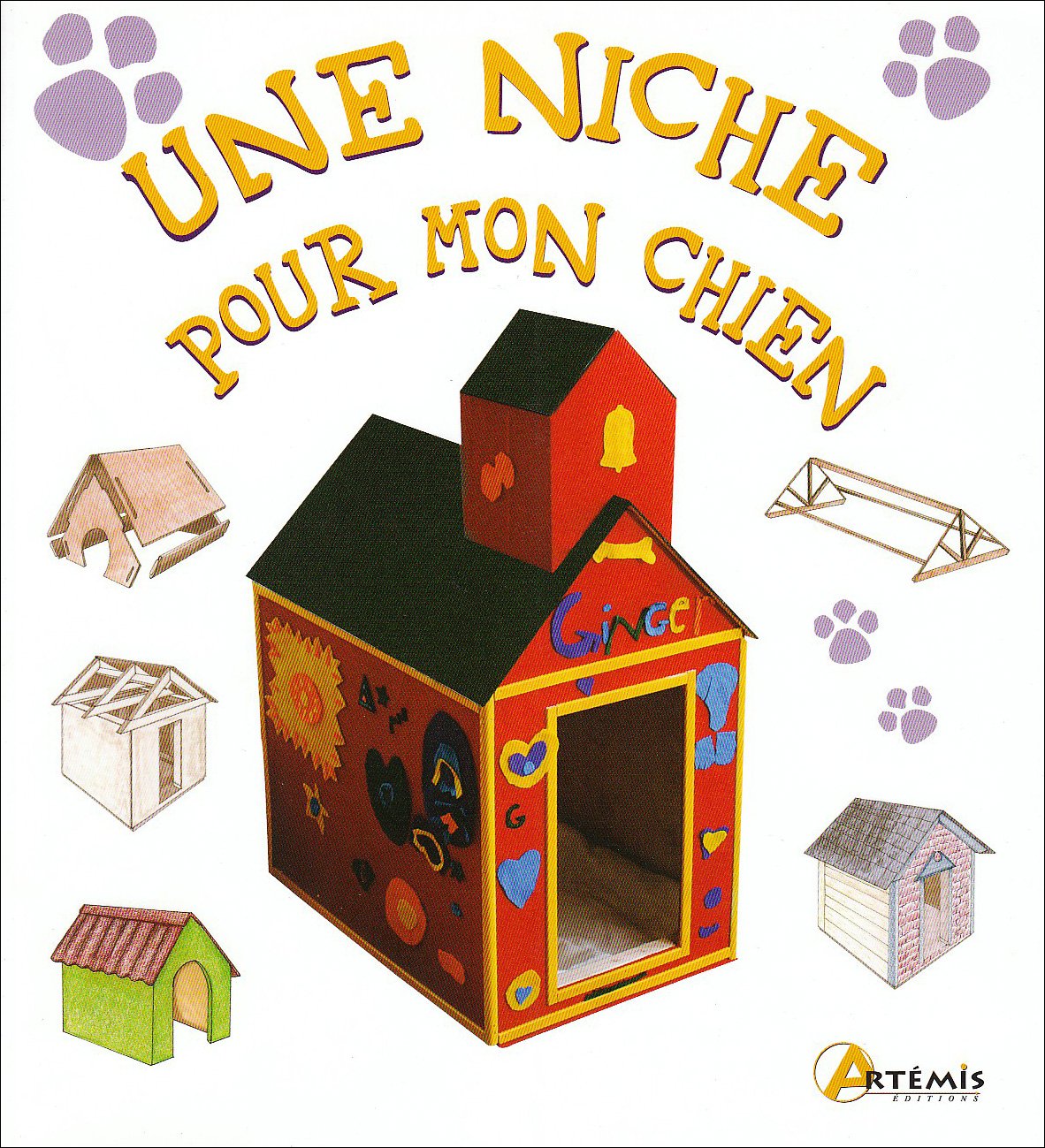 Livre Une niche pour mon chien - Collectif (Livre d'occasion) - ISBN 2844166113