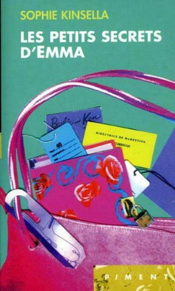 Livre Les petits secrets d'Emma - Sophie Kinsella (Livre d'occasion) - ISBN 2844187607