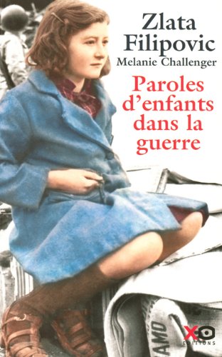 Livre Paroles d'enfants dans la guerre - Zlata Filipovic (Livre d'occasion) - ISBN 2845632843