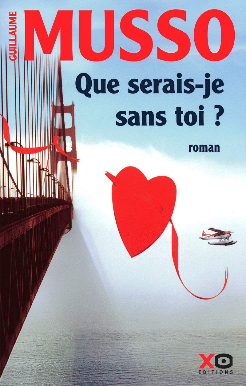Livre Que serais-je sans toi ? - Guillaume Musso (Livre d'occasion) - ISBN 2845634196
