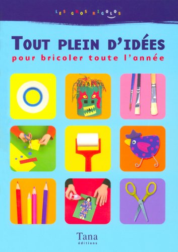 Livre Tout plein d'idées pour bricoler toute l'année (Livre d'occasion) - ISBN 2845672977