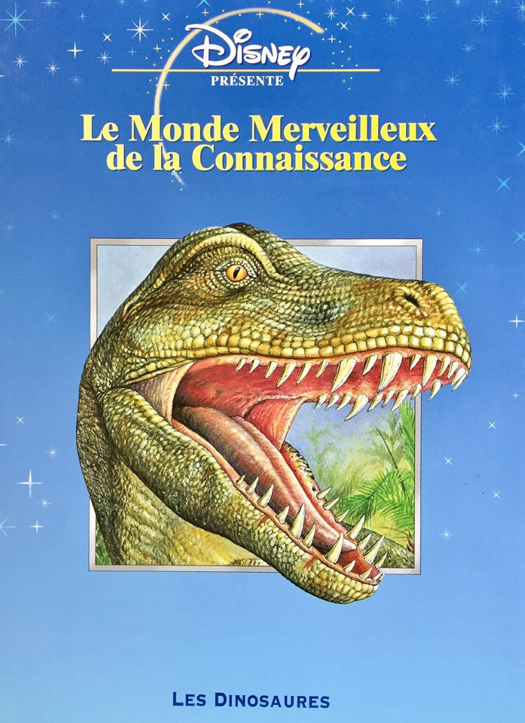 Livre ISBN 2846342091 Le monde merveilleux de la connaissance : Les dinosaures (Disney)