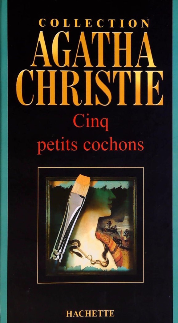 Livre Cinq petits cochons - Agatha Christie (Livre d'occasion) - ISBN 2846343802