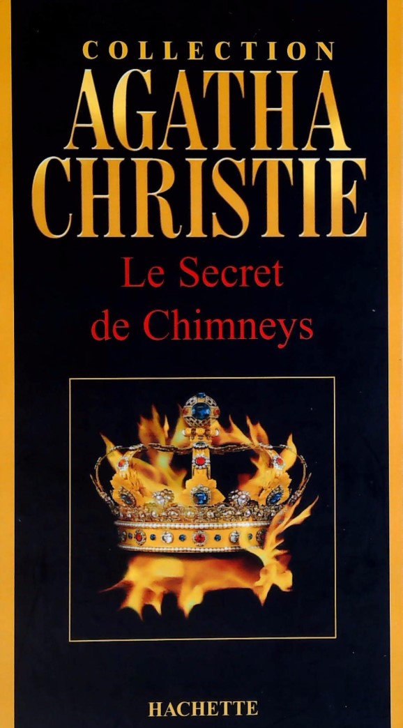 Livre Le secret de Chimneys - Agatha Christie (Livre d'occasion) - ISBN 2846343950