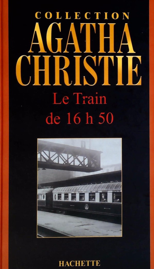 Livre Le train de 16h50 - Agatha Christie (Livre d'occasion) - ISBN 2846344175