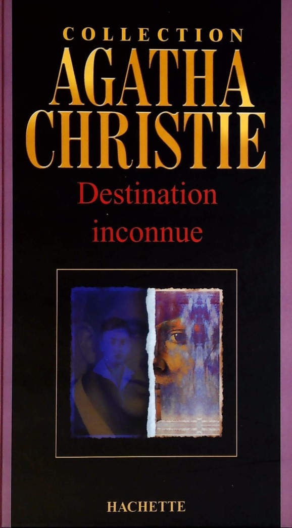 Livre Destination inconnue - Agatha Christie (Livre d'occasion) - ISBN 284634597X