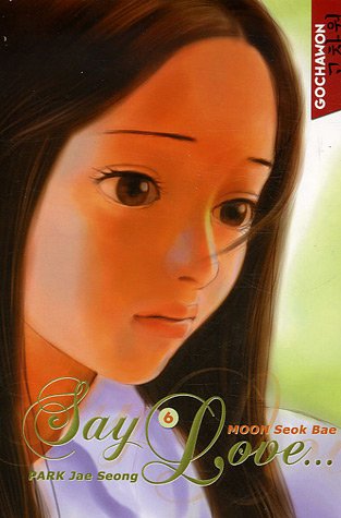 Livre Say Love… - Park Jae Seong (Livre d'occasion) - ISBN 2849467650