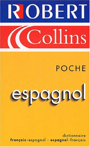 Livre Robert & Collins Poche : Espagnol - Collectif (Livre d'occasion) - ISBN 285036844X