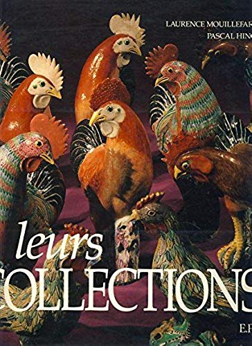 Livre Leurs collections - Laurence Mouillefarine (Livre d'occasion) - ISBN 2851203274