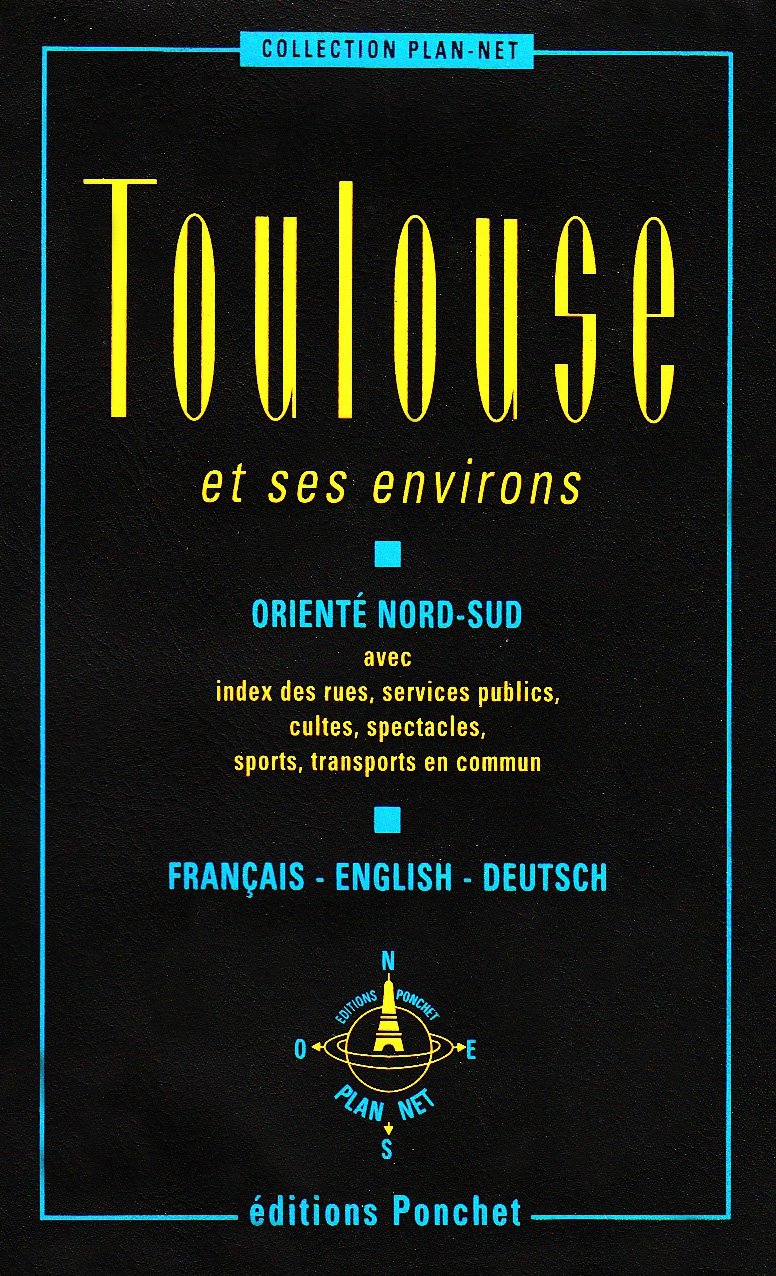 Livre Toulouse et ses environs (Livre d'occasion) - ISBN 2851730509