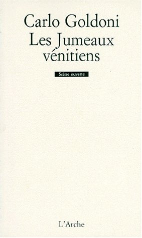 Le jumeaux vénitiens (scène ouverte) - Carlo Goldoni