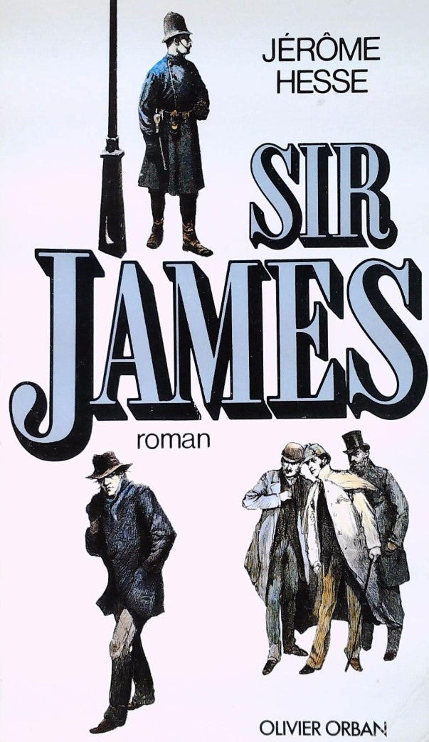 Livre Sir James - Jérôme Hesse (Livre d'occasion) - ISBN 2855652642