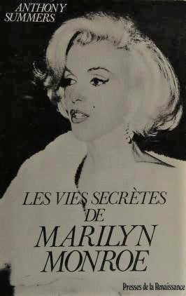 Livre Les vies secrètes de Marilyn Monroe - Anthony Summers (Livre d'occasion) - ISBN 285616370X