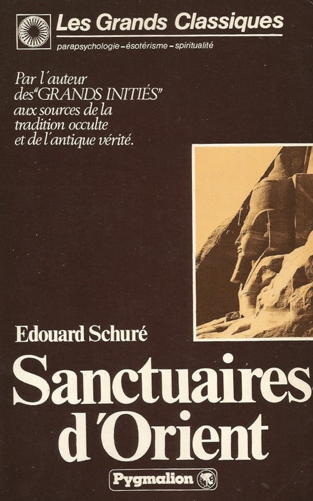 Livre Sanctuaires d'Orient - Edouard Schuré (Livre d'occasion) - ISBN 2857040229