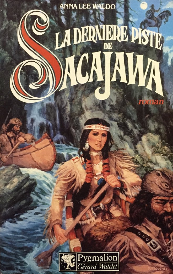 Livre La dernière piste de Sacajawa - Anna Lee Waldo (Livre d'occasion) - ISBN 2857041055