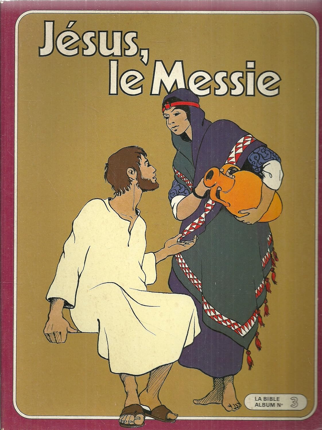Livre Jésus, le Messie (Livre d'occasion) - ISBN 2859740023