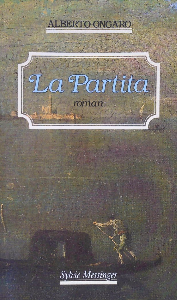 Livre La Partita - Alberto Ongaro (Livre d'occasion) - ISBN 2865830764