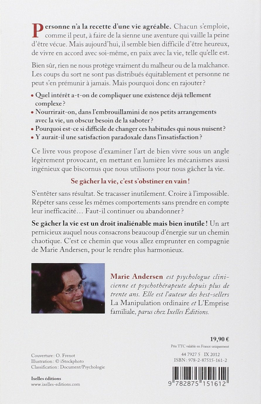Livre L'art de gâcher sa vie - Marie Andersen (Livre d'occasion) - ISBN 2875151614