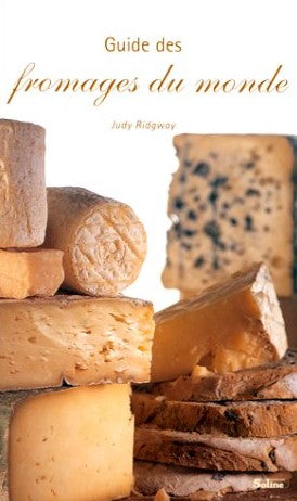Livre Guide des fromages du monde - Judy Ridgway (Livre d'occasion) - ISBN 2876773910