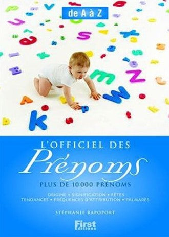 Livre L'officiel des prénoms : Plus de 10000 prénoms (Stéphanie Rapoport) (Livre d'occasion) -...