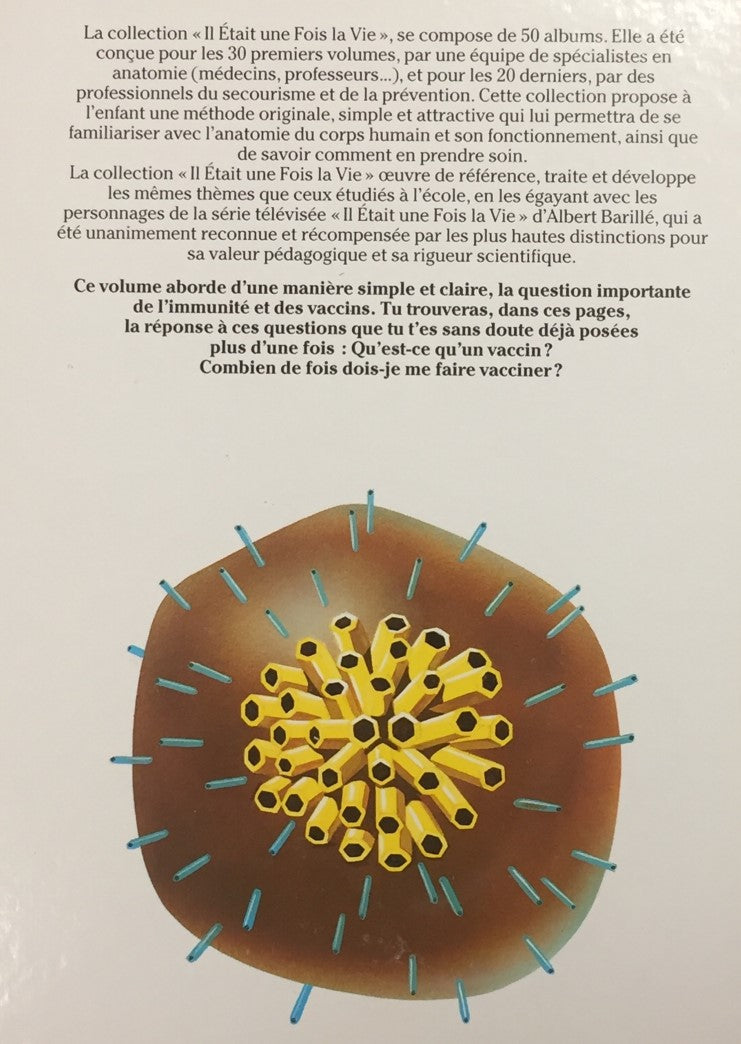 Le corps humain : Il était une fois la vie # 22 : Les vaccins