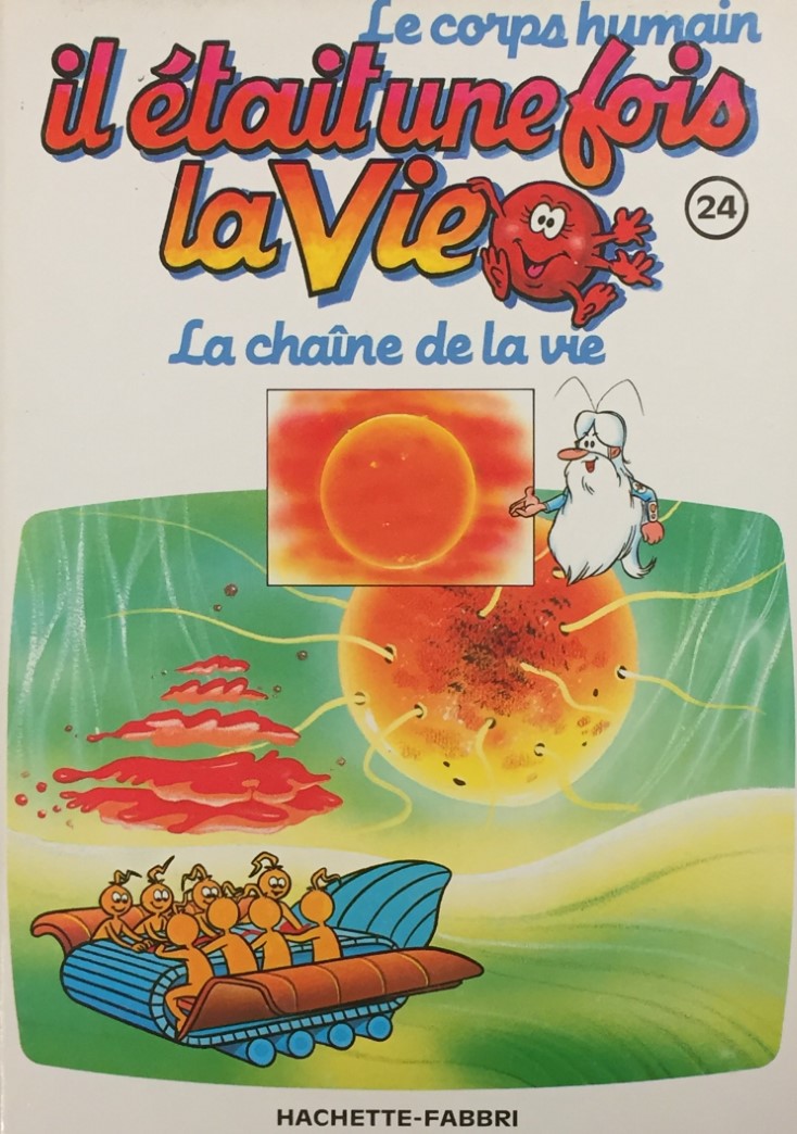 Livre ISBN 287787057X Le corps humain : Il était une fois la vie # 24 : La chaîne de la vie