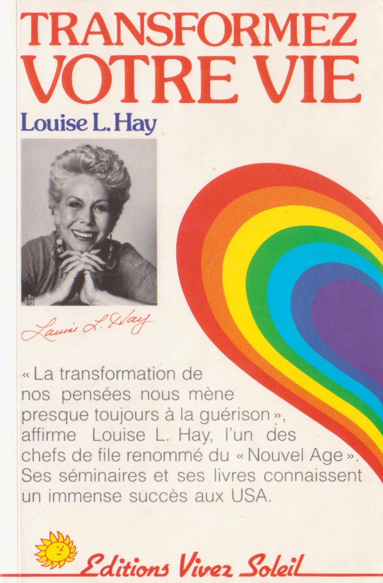 Livre Transformez votre vie (Louise L. Hay) (Livre d'occasion) - ISBN 2880580536