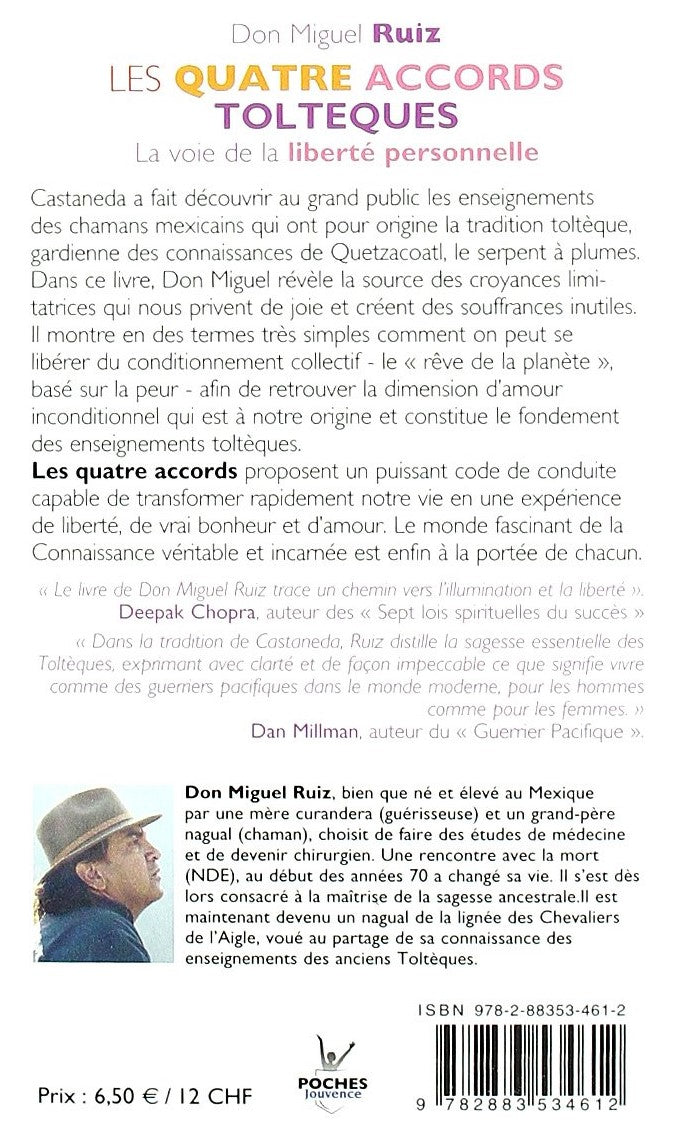 Livre Les quatre accords toltèques : La voie de la liberté personnelle - Don Miguel Ruiz (Livre d...