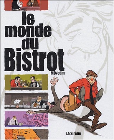 Livre Le monde du bistrot (Livre neuf) - ISBN 2884614141