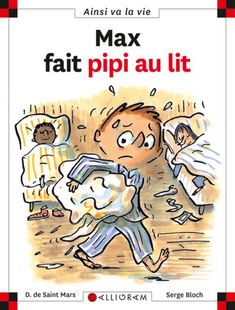 Livre ISBN 2884800107 Ainsi va la vie # 59 : Max fait pipi au lit (Dominique De Saint Mars)