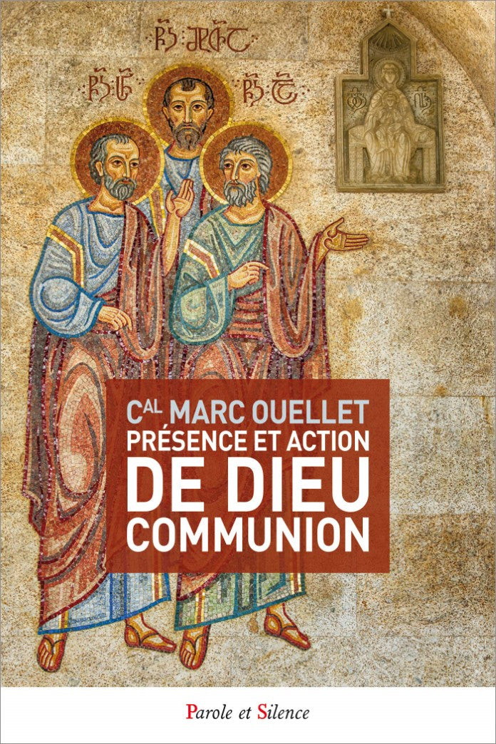 Livre Présence et action de Dieu communion - Cardinal Marc Ouelllet (Livre d'occasion) - ISBN 288...