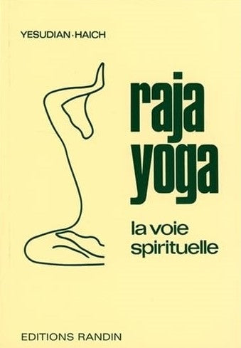 Livre Raja Yoga : La voie spirituelle - S. Yesudian (Livre d'occasion) - ISBN 2890000184