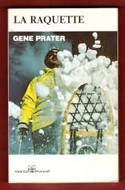 Livre La raquette - Gene Prater (Livre d'occasion) - ISBN 2890000214
