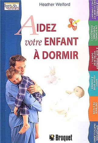 Livre Aidez votre enfant à dormir - Heather Welford (Livre d'occasion) - ISBN 2890006123