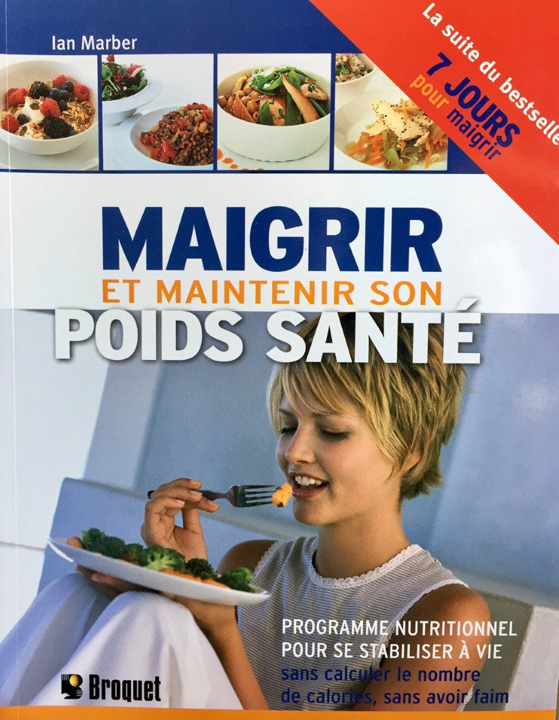 Livre Maigrir et maintenir son poids santé - Ian Marber (Livre d'occasion) - ISBN 2890008045
