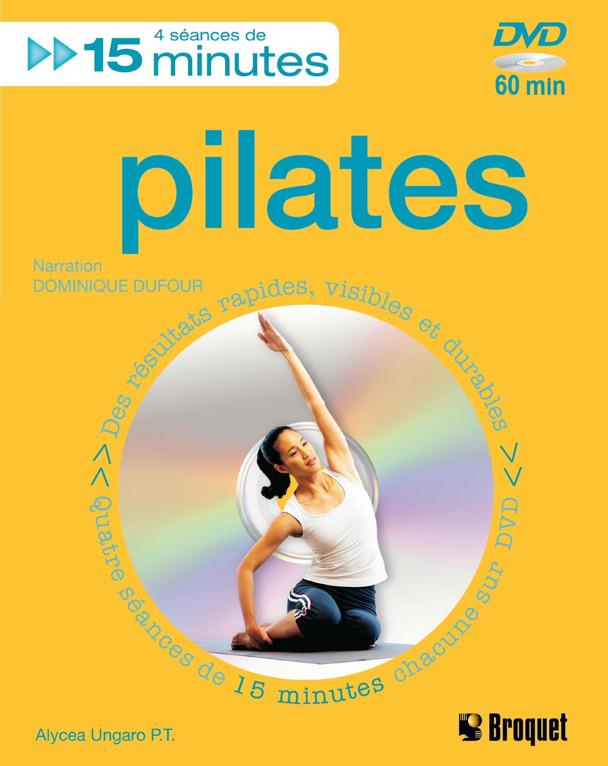 Livre Pilates (Alycea Ungaro, Dominique Dufour) (Livre d'occasion) - ISBN 2890009564