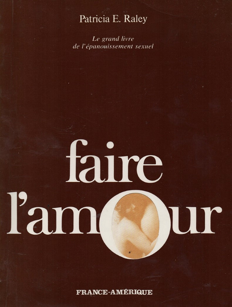 Livre Faire l'amour (Livre d'occasion) - ISBN 2890010368