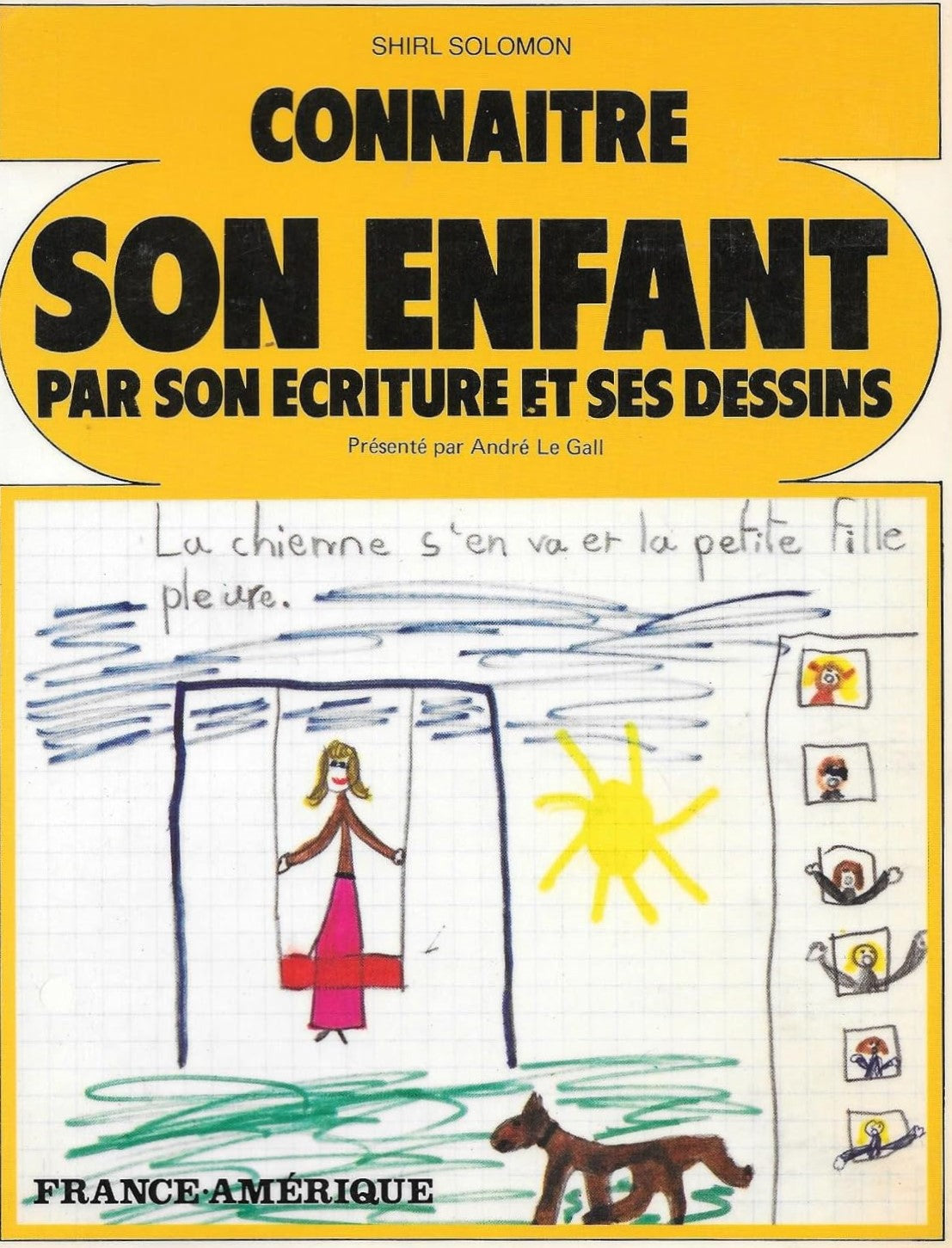 Livre Connaître son enfant par son écriture et ses dessins - Shirl Solomon (Livre d'occasion) - I...