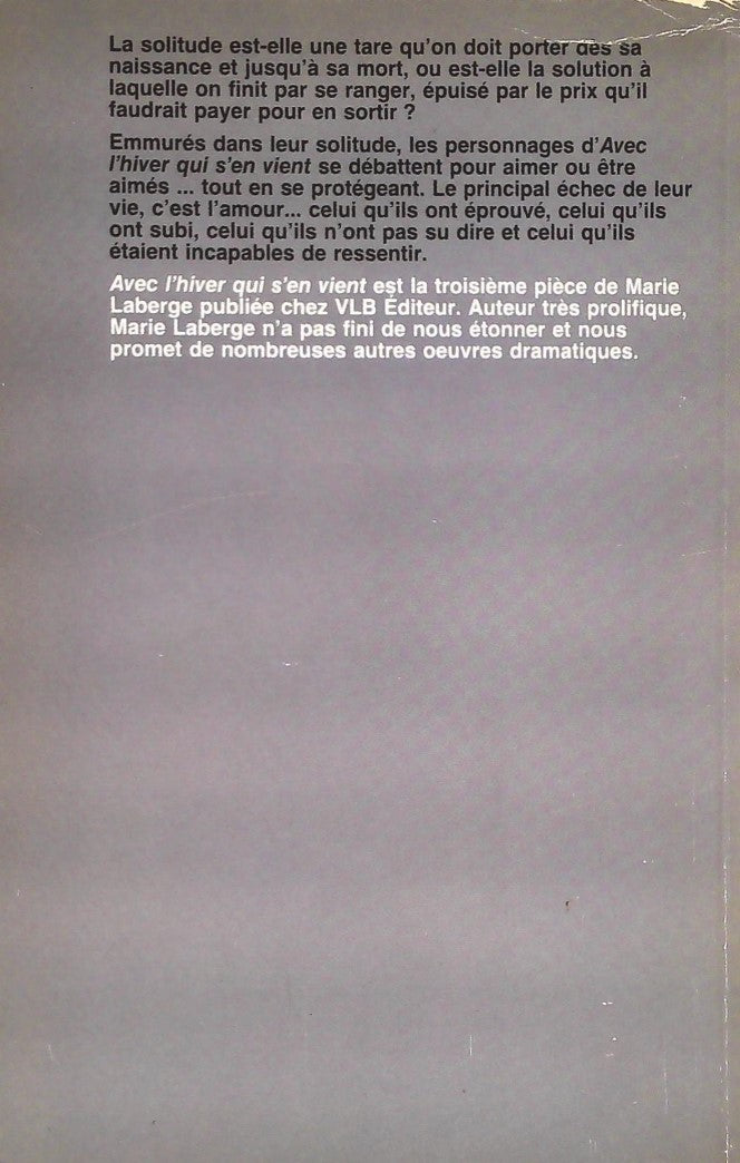 Avec l'hiver qui s'en vient (Marie Laberge)