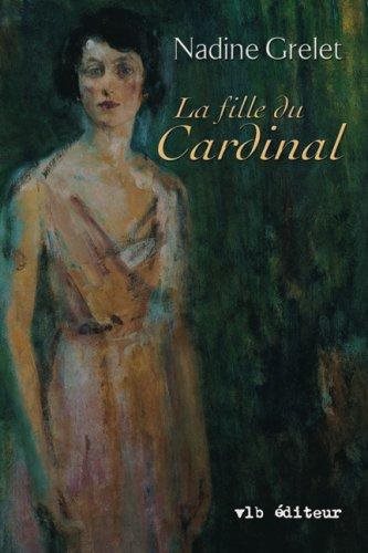 La fille du cardinal # 1 - Nadine Grelet