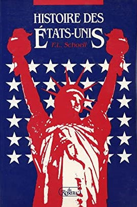 Livre Histoire des États-Unis - F.L. Schoell (Livre d'occasion) - ISBN 2890083112