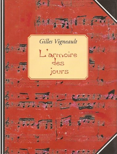 Livre L'armoire des jours (Gilles Vigneault) (Livre neuf) - ISBN 2890160548