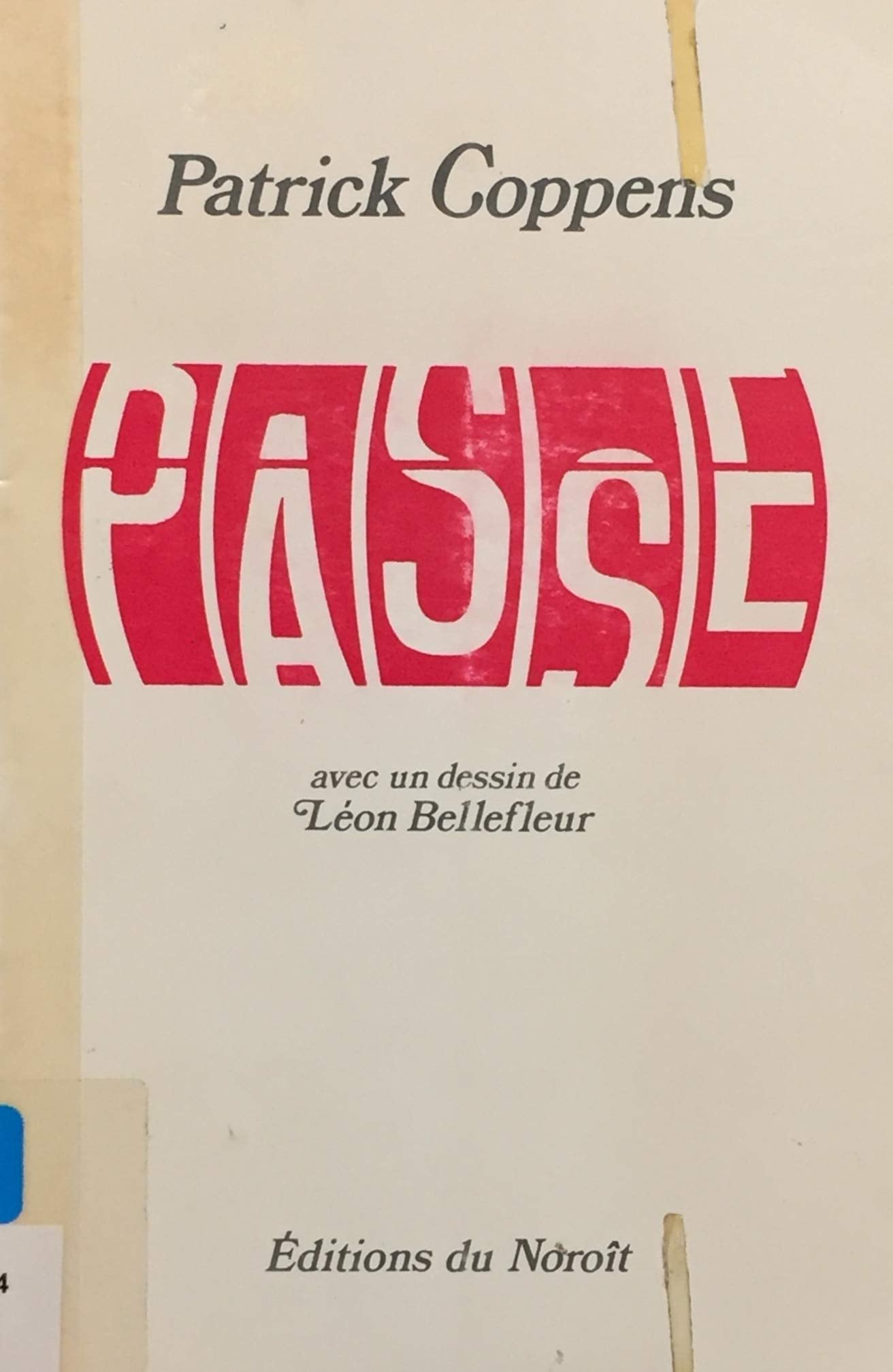 Livre Passe - Patrick Coppens (Livre d'occasion) - ISBN 2890180573