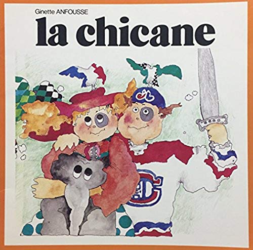 Les aventures de Jiji et Pichou # 3 : La chicane - Ginette Anfousse